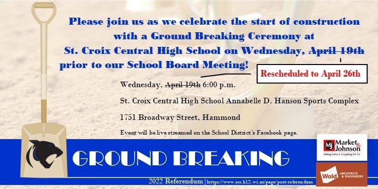 Ground Breaking rescheduled to April 26th