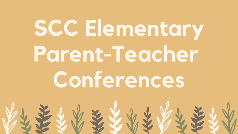 Parent Teacher Conferences